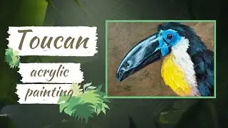 Toucan Acrylic Painting