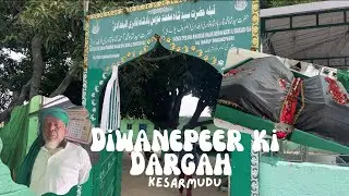 Hazrath syed Shah Mohammed Qadar Basha Qadri || Diwane Peer ki Dargah | Daily vlog