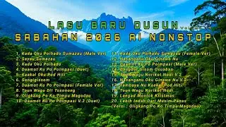 LAGU BARU DUSUN SABAHAN 2026 nonstop volume 19