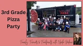 3rd Grade Pizza Party