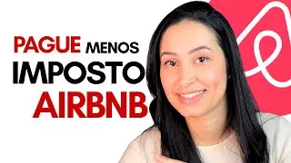 Vai mudar o Airbnb? Muitos anfitriões vão ter que abrir empresa para pagar menos imposto!