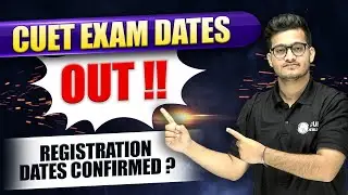 CUET Exam Dates Are OUT !! Registration Dates Confirmed ? #cuet2023