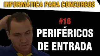 PERIFÉRICOS DE ENTRADA: O que são? Como são cobrados em provas - Pablo Leonardo