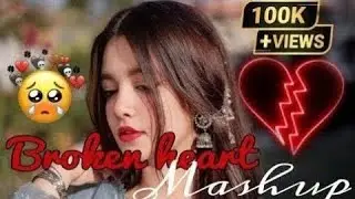 Heart Broken Sad Lofi Songs | Breakup Songs | Hindi Emotional Sad Songs | Alone ...