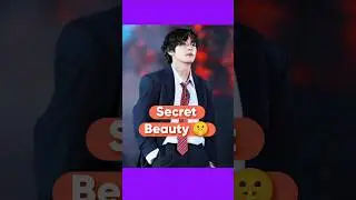 SECRET OF V BEAUTY 🤫