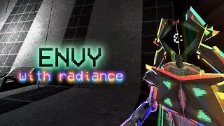 ENVY (With Radiance)