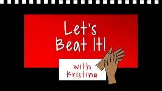 Let's Beat It!