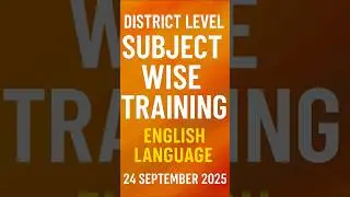 District Level Subject Wise Training |English Language | Activity