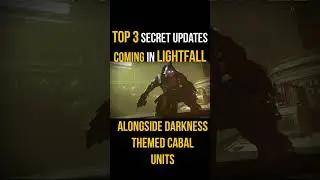Some GREAT Lightfall Info