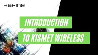 Introduction to Kismet | Kismet Wireless: Network Monitoring and Analysis | Hakin9