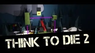 Think To Die 2| Lets Play / Gameplay [1080p]