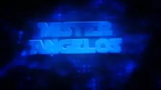 Intro // MisterAngelos