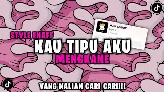 DJ KAU TIPU AKU KANGEN BAND COVER CEWE ENAfF VIRAL TIKTOK - YOGI SJ