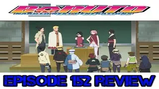Boruto: Naruto Next Generations Episode 152 Review. Medical Ninjutsu Training