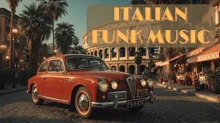 Italian Retro Groove Playlist: Vintage Italian Funk Music & Jazz Funk Instrumentals
