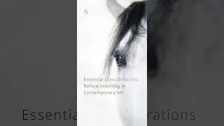 Essential Considerations Before Investing in Contemporary Art | 03