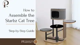 Starbz Cat Tree Assembly Video (PP220327) – Easy Setup!