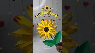 Подсолнух своими руками из бумаги #diysunflower