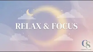 Relaxing Music for Cool Mind Calm & Focus | Calmora Studio