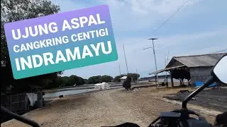 MotoVlog 110#Desa Cangkring Centigi Indramayu ||