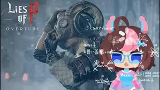 Another Lady in a Mask?! (Lies of P: Overture)