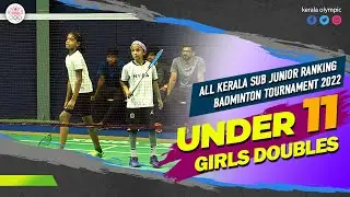 UNDER 11 GIRLS DOUBLES FINAL | ALL KERALA SUB JUNIOR RANKING BADMINTON TOURNAMENT 2022 |TOSS ACADEMY