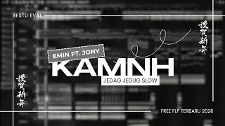FREE FLP !!! DJ KAMNH JEDAG JEDUG SLOW VIRAL TIKTOK TERBARU 2026