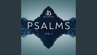 Why Are You Cast Down (Psalm 42)