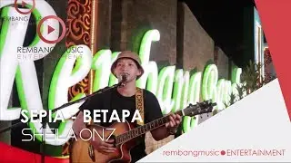 SEPIA & BETAPA - SHEILA ON 7 | COVER BY FAIZ ( REMBANG BANGKIT )