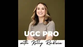 UGC Truths: Pricing, Portfolios, Creative Strategy & Landing High-Paying Brand Deals