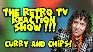 The Retro TV Reaction Show !
