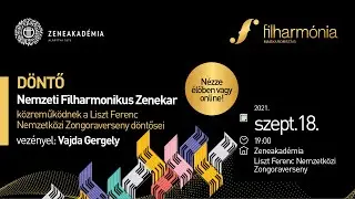 LISZT FERENC NEMZETKÖZI ZONGORAVERSENY 2021  -  DÖNTŐ