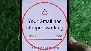 Your Gmail has stopped working ka Matlab Kya Hota Hai 