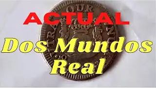 250-Year Old Coin! Rare! Dos Mundos Spanish Colonial Coin