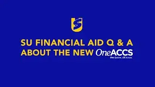 OneACCS Financial Aid Assistance Q&A