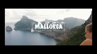 Beautiful Mallorca 2018 | Panasonic GH4 | Sigma 18-35 | Aputure DEC Lensregain