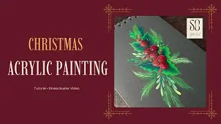 ✨STRESS BUSTER VIDEO✨ | Christmas Acrylic Painting 🎄