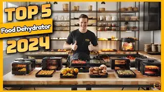 Top 5 Food Dehydrators on Amazon for 2024 &ndash; Healthy Snacks Made Easy!