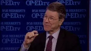Economist Jeffrey Sachs on America&rsquo;s Future | Bob Herbert's Op-Ed.TV
