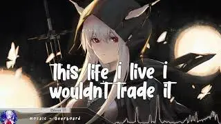 Nightcore - Overboard - (Lyrics)