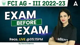 FCI AG 3 2022-23 | FCI AG 3 Reasoning Exam before Exam by Sona Sharma