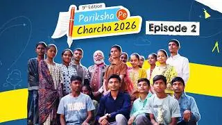 #ParikshaPeCharcha26 Episode 2: Excitement continues as PM Modi connects with students across India