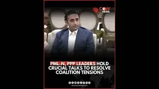 PML-N and PPP Engage in Crucial Talks to Resolve Coalition Tension #imrankhan #pakistanipolitician