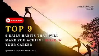 Top 9 Habits That Will Make Your Career Boost #motivation @MotivationAndHealth4u #career