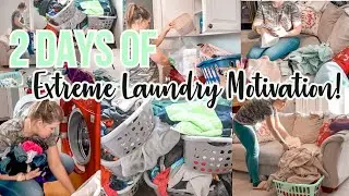 EXTREME LAUNDRY MOTIVATION | LAUNDRY DAY MOTIVATION | CLEANING MOTIVATION