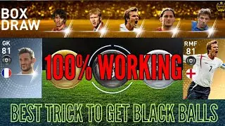 BEST TRICK TO GET BLACK BALL IN LEGENDS WORLDWIDE BOX DRAW - BEST TRICK EVER - PES19 - PES IS SAVAGE