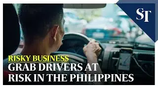 Grab drivers at risk in the Philippines | The Straits Times