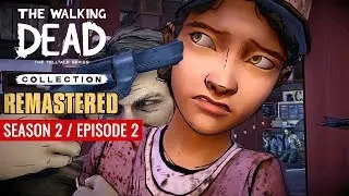 The Walking Dead Collection (Season 2 - Episode 2) [Remastered]