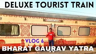 Bharat Gaurav Most Premium Deluxe Luxury Tourist Train Journey in India😲