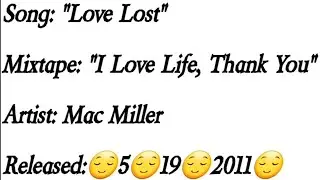 Mac Miller - Love Lost (Lyrics)*EXPLICIT